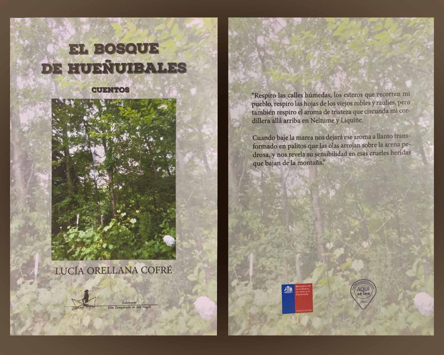 Relatos de una poeta chilena: El bosque de hueñuibales   