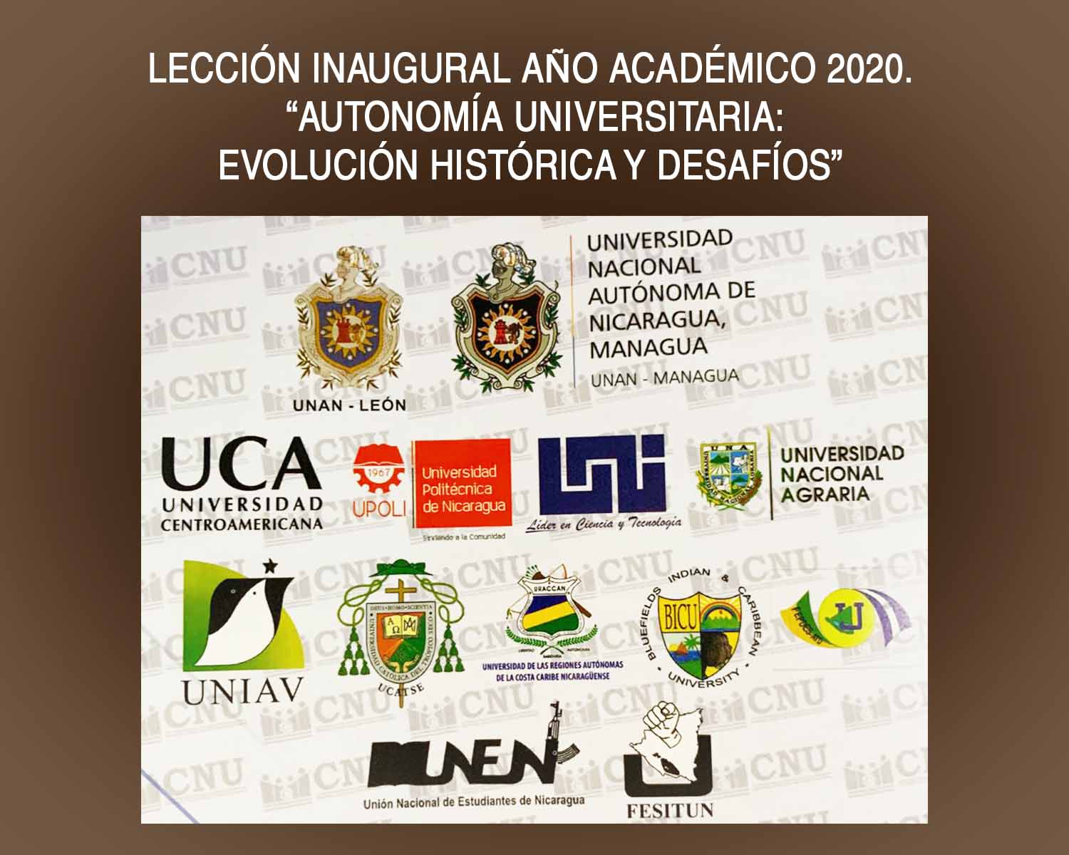 LECCIÓN INAUGURAL AÑO ACADÉMICO 2020.  "AUTONOMÍA UNIVERSITARIA: EVOLUCIÓN HISTÓRICA Y DESAFÍOS"
