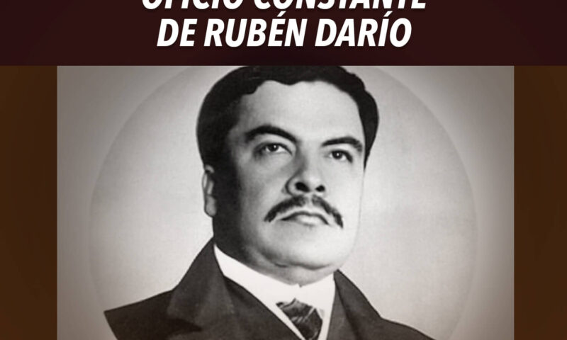Oficio constante de Rubén Darío