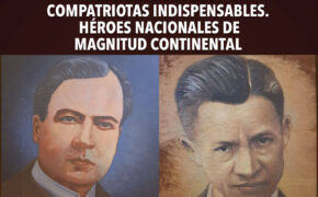 SANDINO Y DARÍO: COMPATRIOTAS INDISPENSABLES. Héroes nacionales de magnitud continental