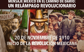 México en el camino de Darío: un relámpago revolucionario