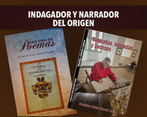 Indagador y narrador del origen