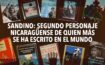 SANDINO: segundo personaje nicaragüense de quien más se ha escrito en el mundo.